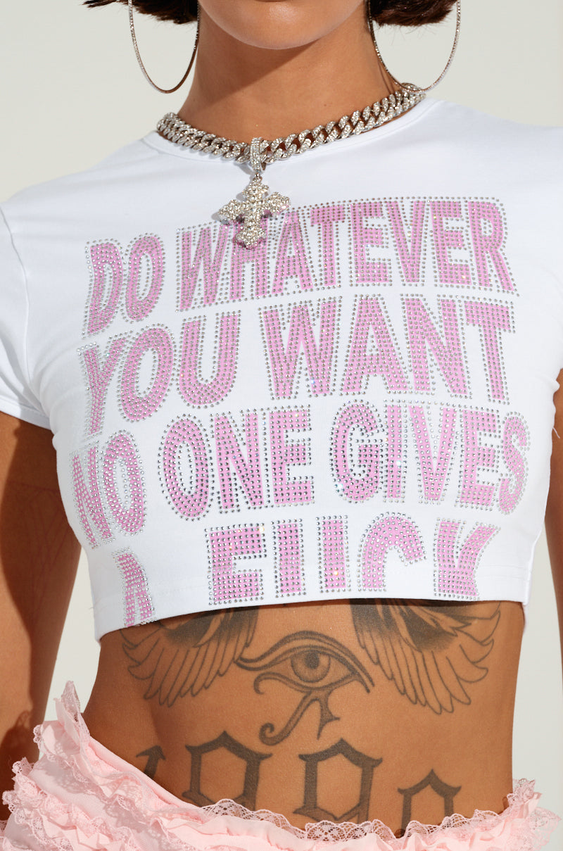 DO WHATEVER YOU WANT RHINESTONE BABY TEE